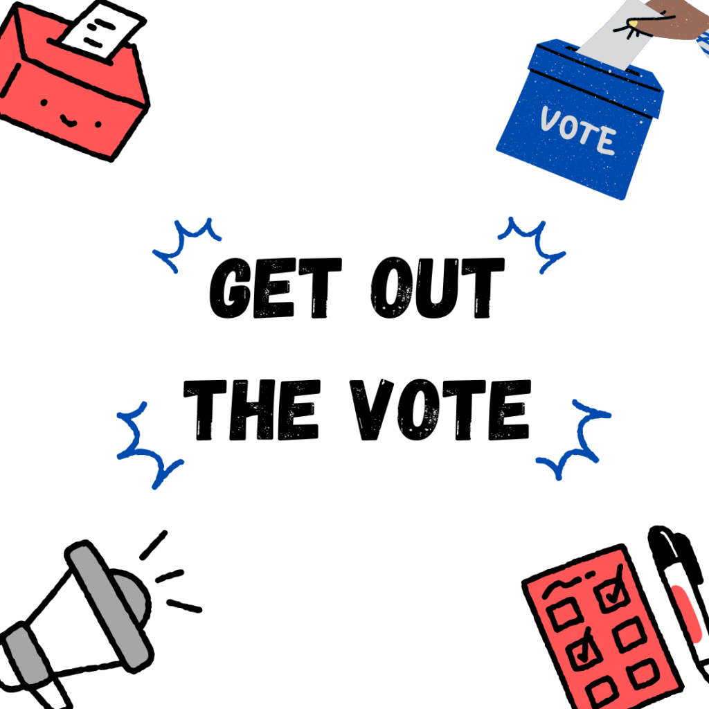 Get Out the Vote Event