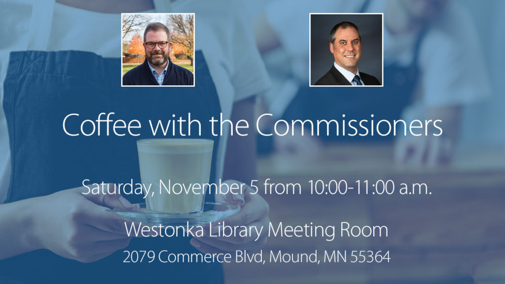 Coffee with the Commissioners