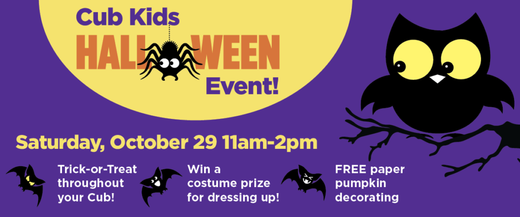 Trick or Treat at Cub