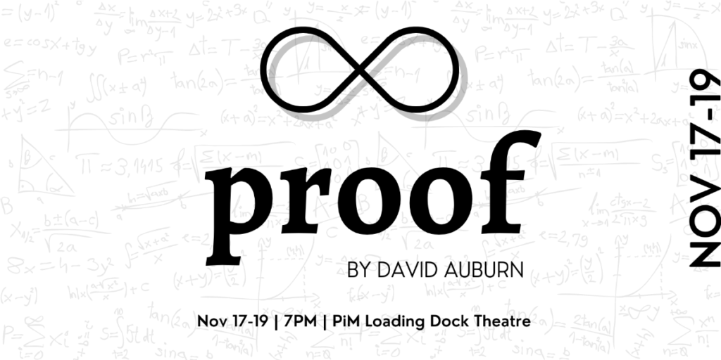 ‘Proof’ at PiM Arts, ‘Wind in the Willows’ at ERA, and ‘Mamma Mia!’ at EPHS this week