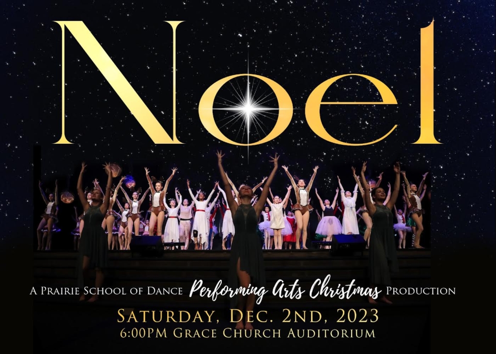 A Prairie School of Dance Performing Arts Christmas Production - NOEL!