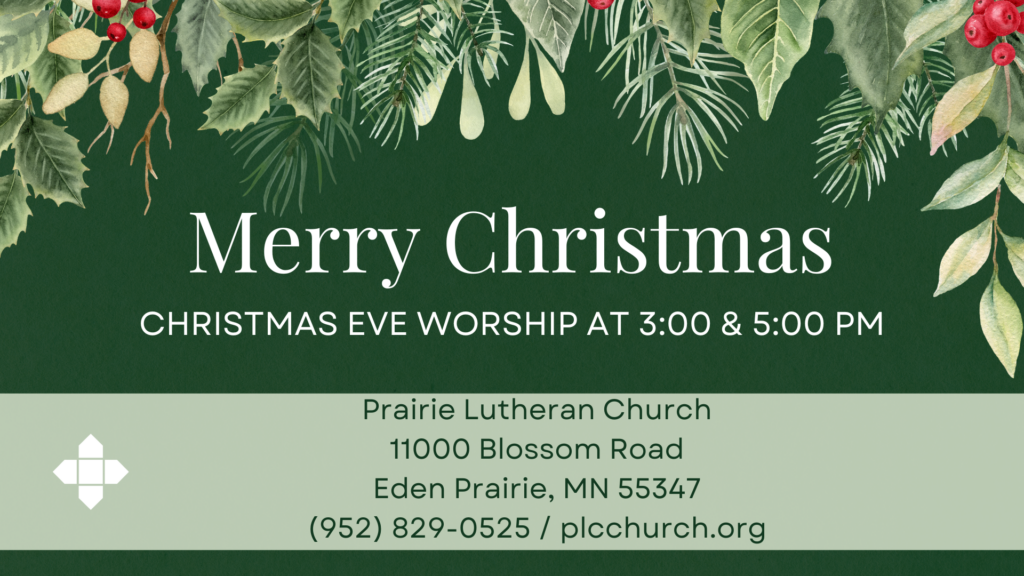 Christmas Eve Services at Prairie Lutheran