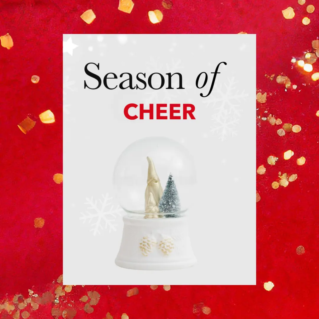 Season of Cheer graphic featuring a white snow globe.