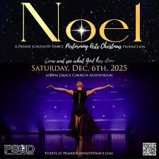 Prairie School of Dance Noel 2025 graphic featuring a dancer on stage in a black dress.