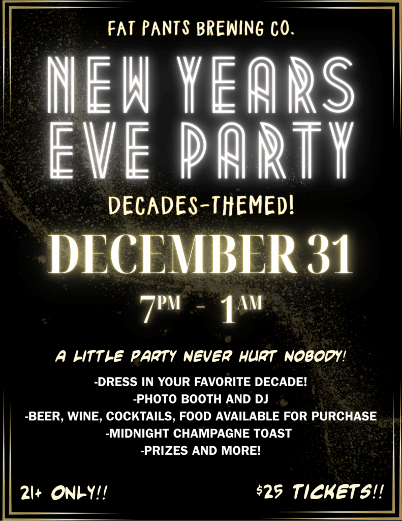 New Years Eve Party at Fat Pants Brewing